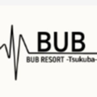BUB RESORT Tsukuba